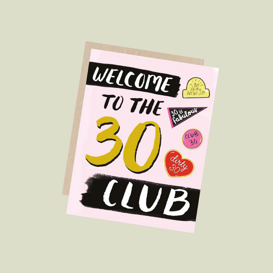 30 Birthday Club Card