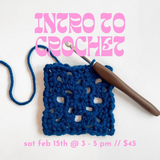 Learn to Crochet: Granny Square // Sat Feb 15th