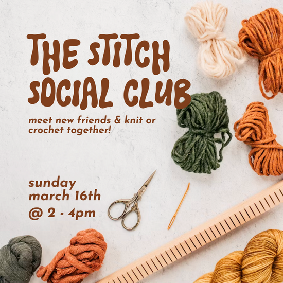 The Stitch Social Club // Sun March 16th 2-4pm