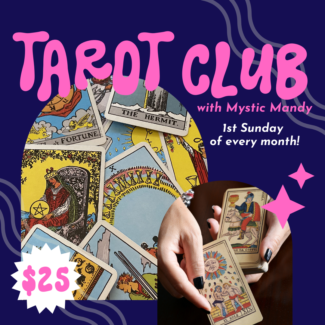 Tarot Club with Mystic Mandy // 1st Sunday of every month